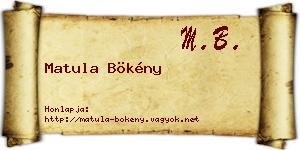 Matula Bökény névjegykártya